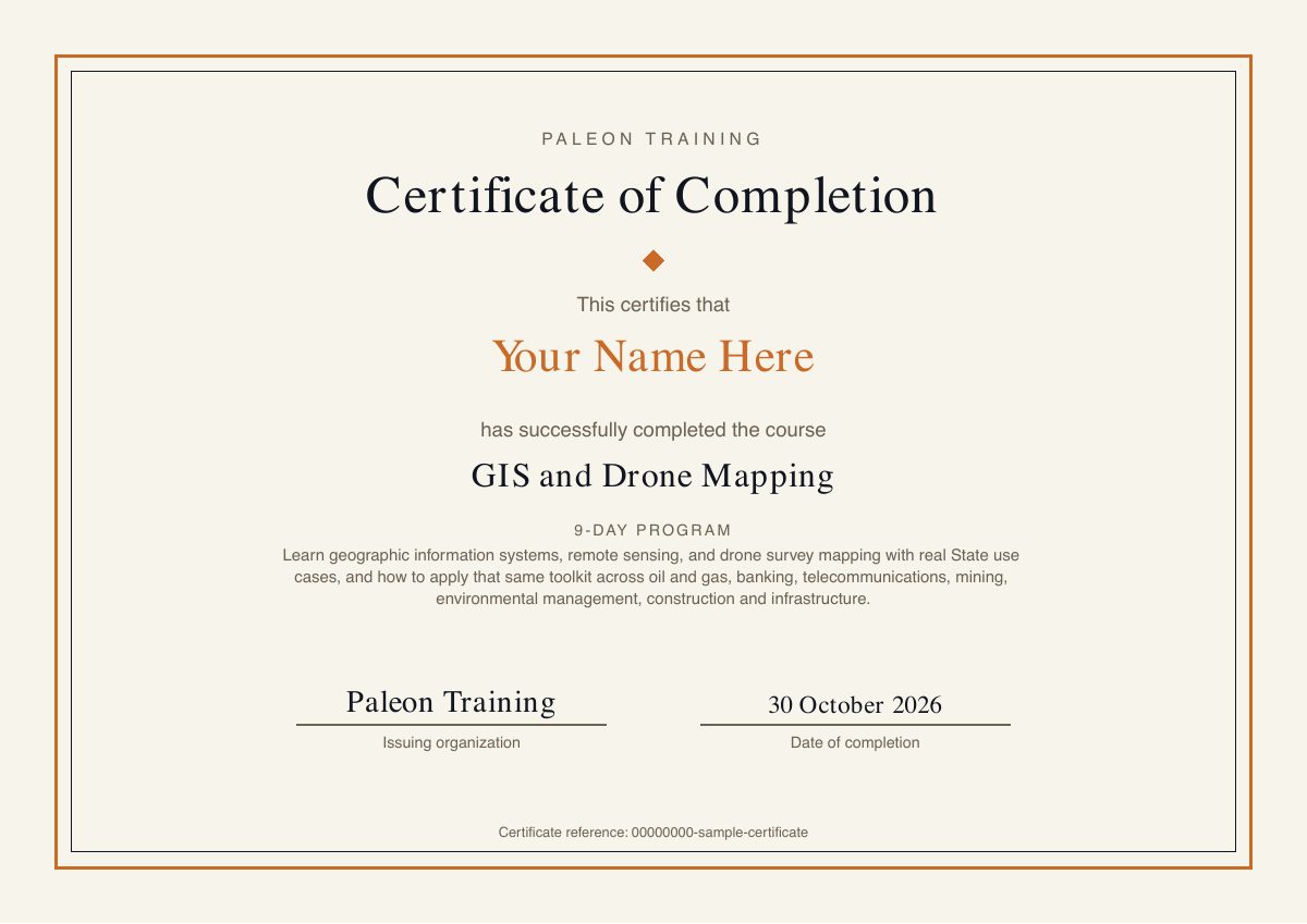 Sample GIS and Drone Mapping certificate of completion from Paleon Training, showing the student name, course title, completion date and certificate reference.